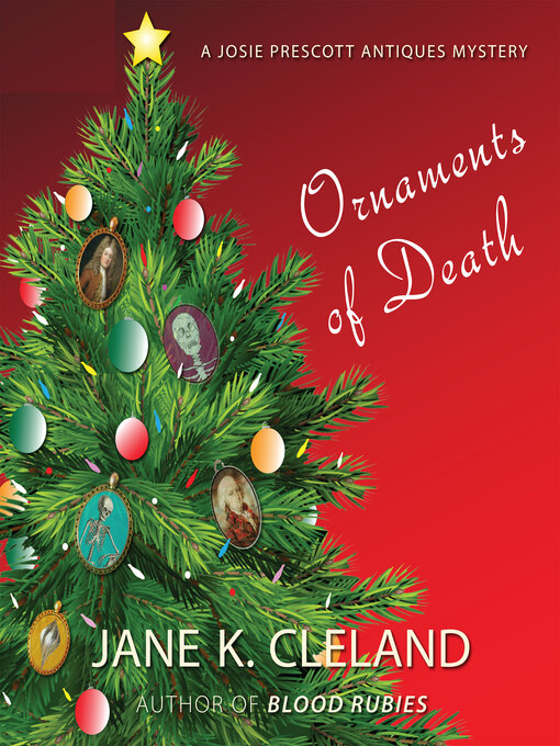 Title details for Ornaments of Death by Jane K. Cleland - Available